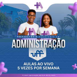 Imagem do Curso - Preparatório +Aprovação Assistente em Administração UFF