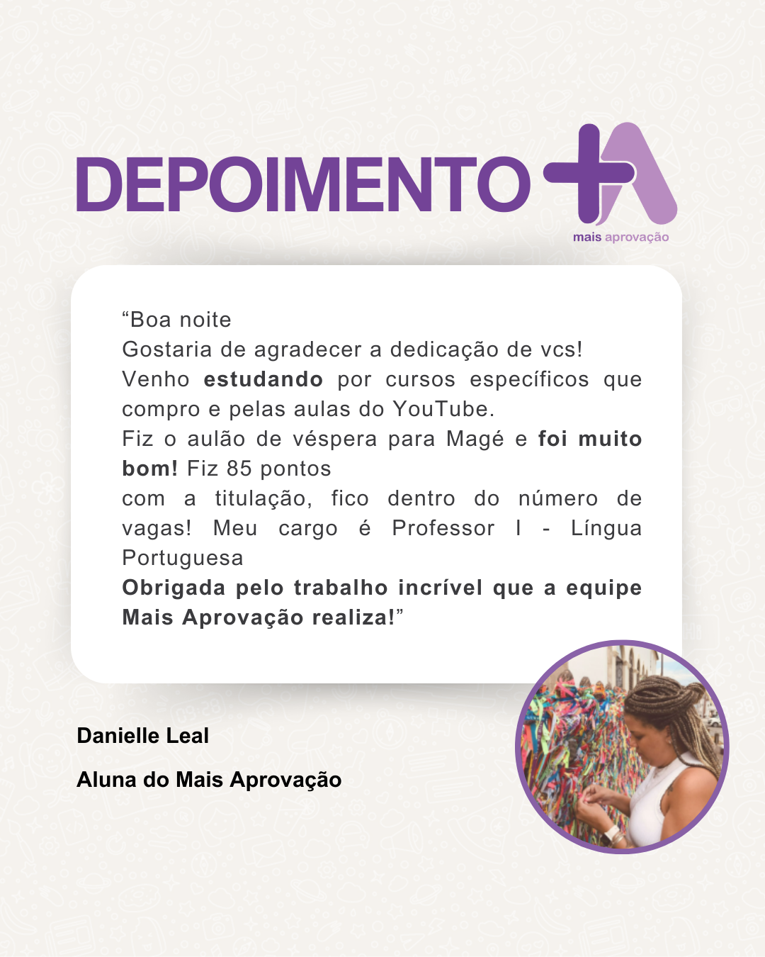 Depoimento - Danielle Leal