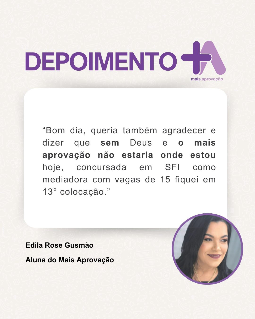 Depoimento - Edila Rose Gusmão