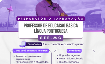 Preparatório +Aprovação Professor de Educação Básica – Língua Portuguesa  – SEE-MG