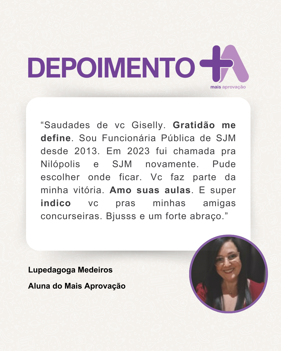 Depoimento - Lupedagoga Medeiros