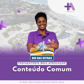Imagem do Curso - Preparatório +Aprovação Rio Das Ostras - Conteúdo Comum 