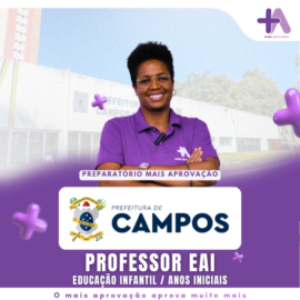 Imagem do Curso - Preparatório +Aprovação Campos dos Goytacazes - Ed. Infantil e Anos iniciais EF 