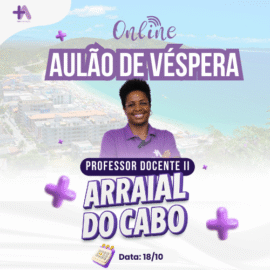 Imagem do Curso - Aulão de véspera +Aprovação Arraial do Cabo- Docente II
