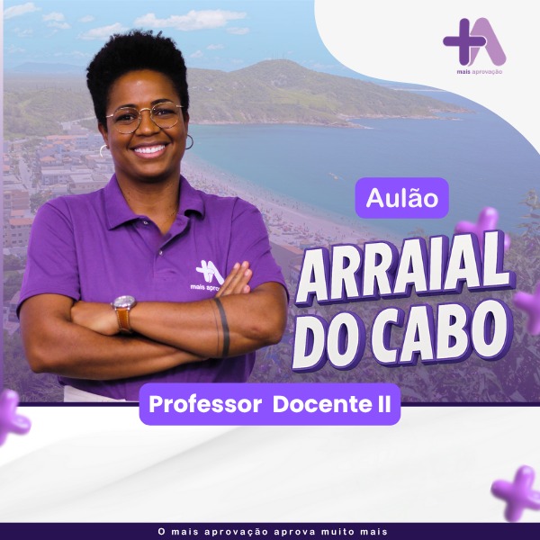Imagem do Curso - Aulão de véspera +Aprovação Arraial do Cabo- Docente II