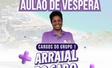 Aulão Arraial do Cabo – Cargos Grupo I