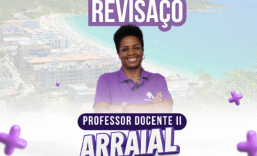 Revisaço +Aprovação Arraial do Cabo – Docente II