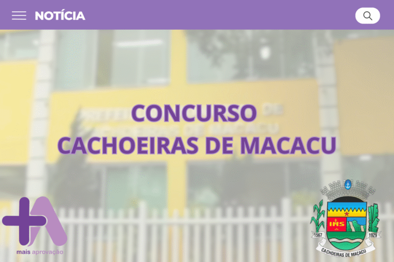 Live de análise do edital do concurso Cachoeiras de Macacu Educação: vagas, salários, datas e provas.