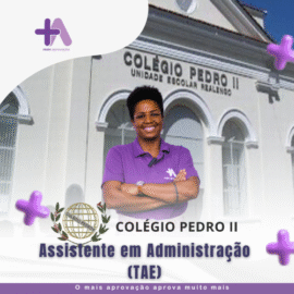Imagem do Curso - Preparatório Pré-Edital Colégio Pedro II - Assistente em Administração (TAE)