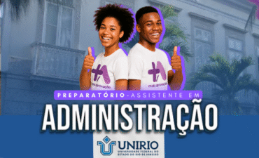 Preparatório +Aprovação Assistente em Administração UNIRIO