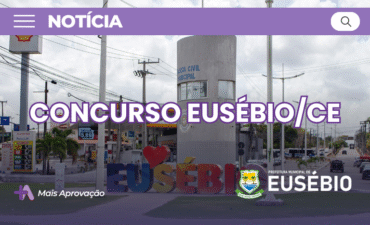 Concurso Eusébio 2025 Magistério: edital publicado com vagas para professores e auxiliares