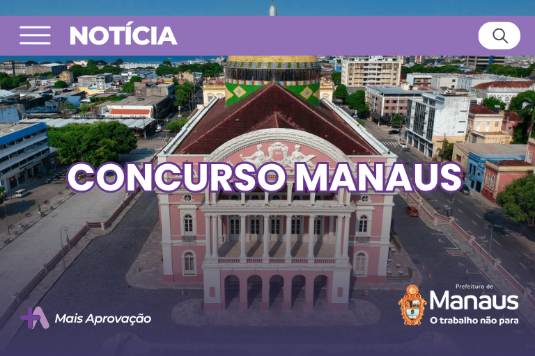 Edital do concurso SEMED Manaus 2025 publicado com mais de 2 mil vagas para professores e pedagogos. Salários passam de R$ 4 mil.