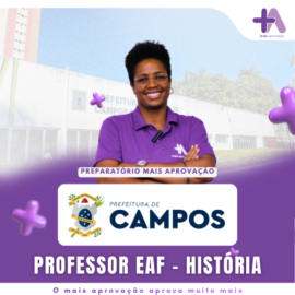 Imagem do Curso - Preparatório Campos de Goytacazes - Professor EAF - História