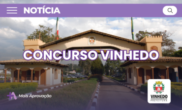 Imagem chamada para o post: Concurso Vinhedo 2025 tem edital publicado com vagas em vários níveis, salários de até R$ 6.504 e provas em fevereiro. Confira detalhes e prepare-se!