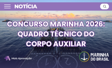 Imagem chamada para o post: Concurso Marinha CP-T 2026: edital publicado com vagas para Pedagogia e salário inicial acima de R$ 9 mil