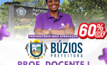 Preparatório Búzios +Aprovação | Professor Docente I (Educação Infantil e Anos Iniciais do Ensino Fundamental)
