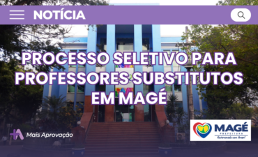 Imagem chamada para o post: Prefeitura de Magé abre processo seletivo simplificado para professores substitutos em 2026, com inscrições presenciais gratuitas até 12 de fevereiro