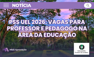 Imagem chamada para o post: PSS UEL abre vagas para Professor e Pedagogo na área da Educação, com salários de até R$ 10,6 mil. Inscrições vão até 12 de março