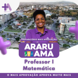 Imagem do Curso - Preparatório +Aprovação Concursos Araruama - Professor I Matemática