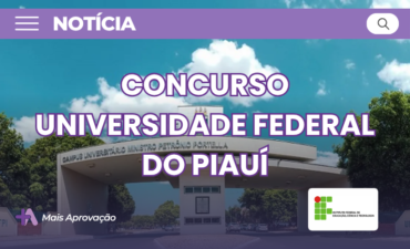 Imagem chamada para o post: Concurso UFPI 2026 oferece 31 vagas para professor com salários de até R$ 13 mil. Veja edital completo, cargos, requisitos e como se inscrever