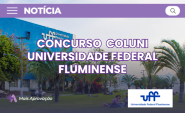 Concurso UFF 2026 para o Coluni publica edital com 5 vagas para Professor EBTT. Veja salários, requisitos, etapas, inscrições e todos os detalhes