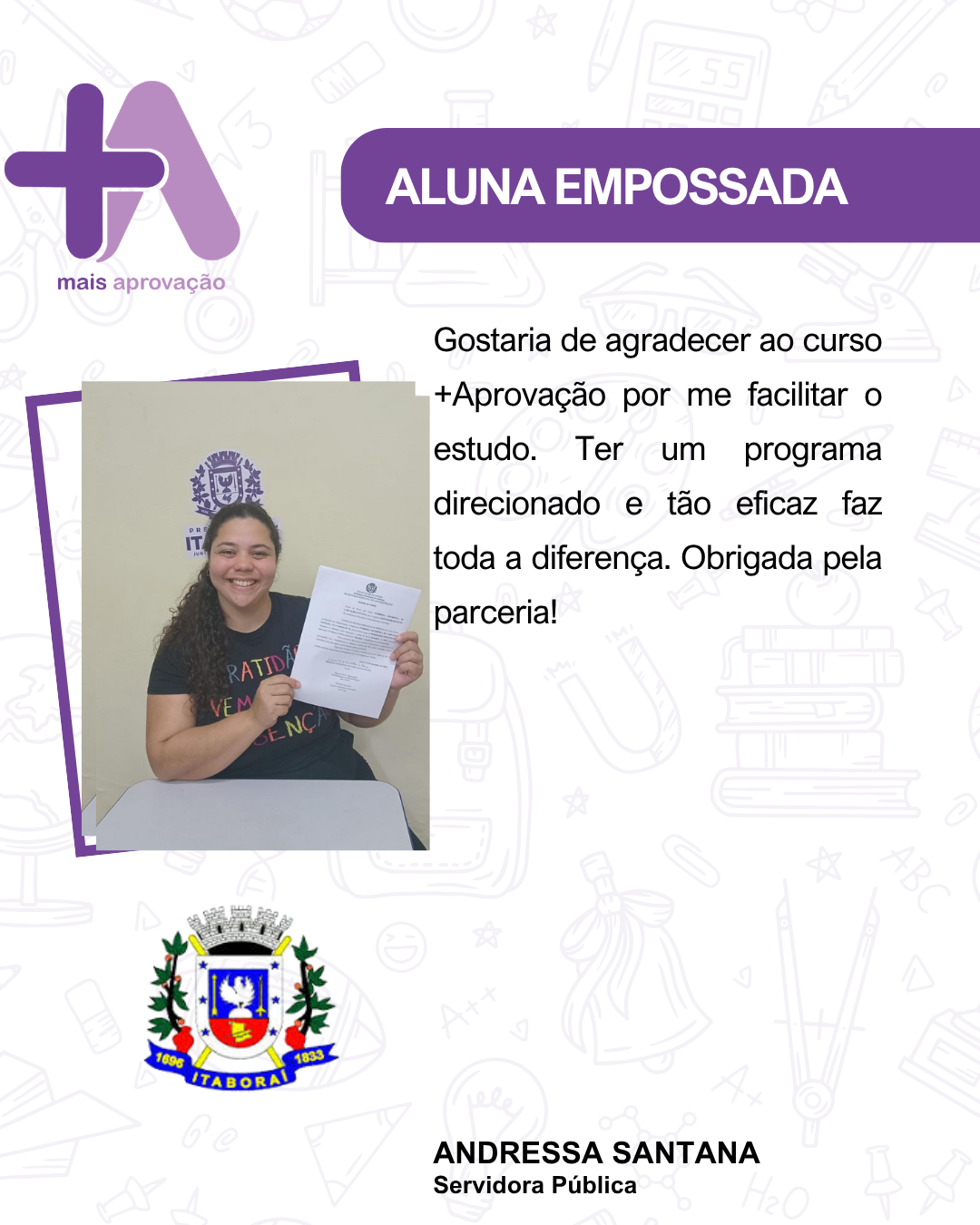 Aluno (a) - Andressa Santana