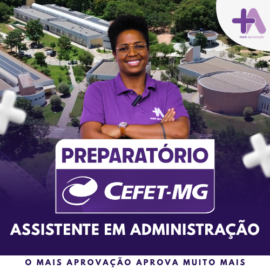 Imagem do Curso - Preparatório CEFET MG - Revisão Reta Final - Assistente em Administração