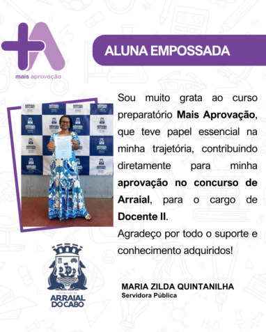 Aprovados Depoimentos - Maria Zilda Quintanilha