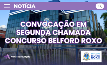 Imagem chamada para o post: Convocação concurso Educação Belford Roxo 2025: 2ª chamada é publicada com exigência de documentos e exames