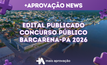 Imagem chamada para o post: Concurso Barcarena-PA 2026: SEMED publica edital com 1.936 vagas na educação