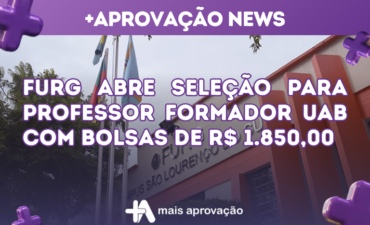 Imagem chamada para o post: FURG abre seleção para Professor Formador UAB com bolsas de R$ 1.850,00