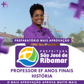 Imagem do Curso - PPreparatório São José de Ribamar - Professor EF Anos Finais - História