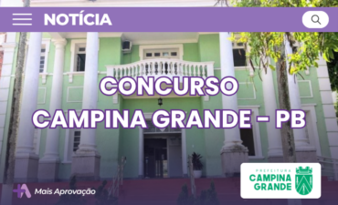 Imagem chamada para o post: Concurso Campina Grande PB 2026: edital publicado com 925 vagas e salários de até R$ 3.700,00