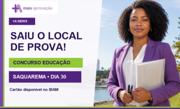 Imagem chamada para o post: Concurso Educação Saquarema: saiu o local de prova do dia 30