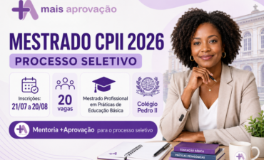 Imagem chamada para o post: Mestrado CPII 2026: processo seletivo do Colégio Pedro II tem inscrições abertas