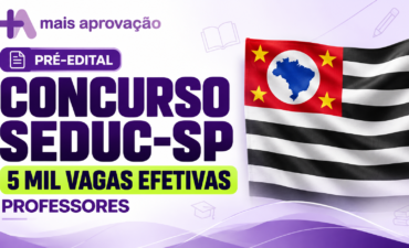 Imagem chamada para o post: Concurso SEDUC-SP: 5 mil vagas efetivas para professores; veja os preparativos